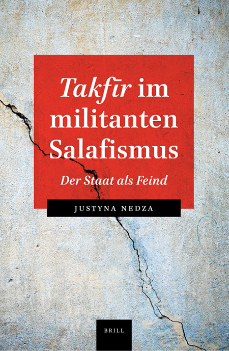 Buchcover Justyna Nedza: Takfir im militanten Salafismus